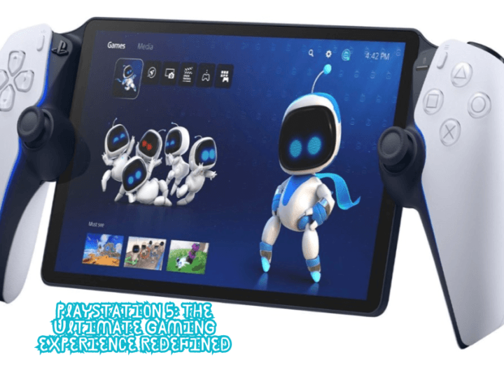 PlayStation 5: The Ultimate Gaming Experience Redefined