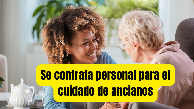 Se contrata personal para el cuidado de ancianos